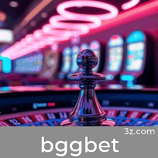 bggbet: Plataforma de Apostas Segura e Profissional